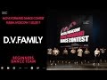 Dvfamily  beginners team  move forward dance contest 2017 official