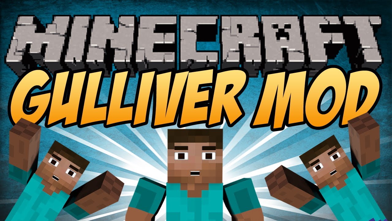 Minecraft Mods | GULLIVER MOD - Enbiggen Yourself! [1.5] - YouTube