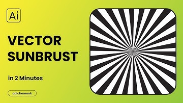 Tutorial Adobe Illustrator - Create Vector Sunbrust in 2 Minutes