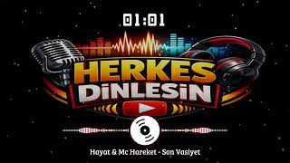 Hayat & Mc Hareket - Son Vasiyet
