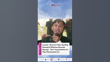 😂💔 Fajar Sad Boy Datang ke Nikahan Amanda Manopo! “Dari yang Sedekat Itu, Tiba-tiba Sesakit Ini!”