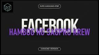 Facebook  - Hambog ng Sagpro Krew (Karaoke Version by RJPD) Resimi