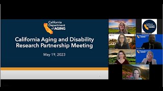 California Aging & Disability Research Partnership (CADRP) Meeting May 19, 2023