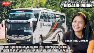 Pramugari Cantik BUS ROSALIA INDAH Super Top,MHD153 Mbak indah Aktor Kata Kata