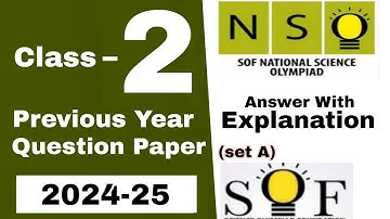 Class 2 NSO Previous Year Question Paper 2024-25 / NSO OLYMPIAD GRADE 2 solved paper 