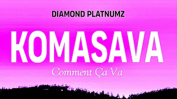 Diamond Platnumz feat  Khalil Harisson & Chley - Komasava (Official Lyrics Video )