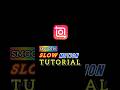 Smooth Slow Motion In InShot video editing 2026 #inshottutorial #videoediting