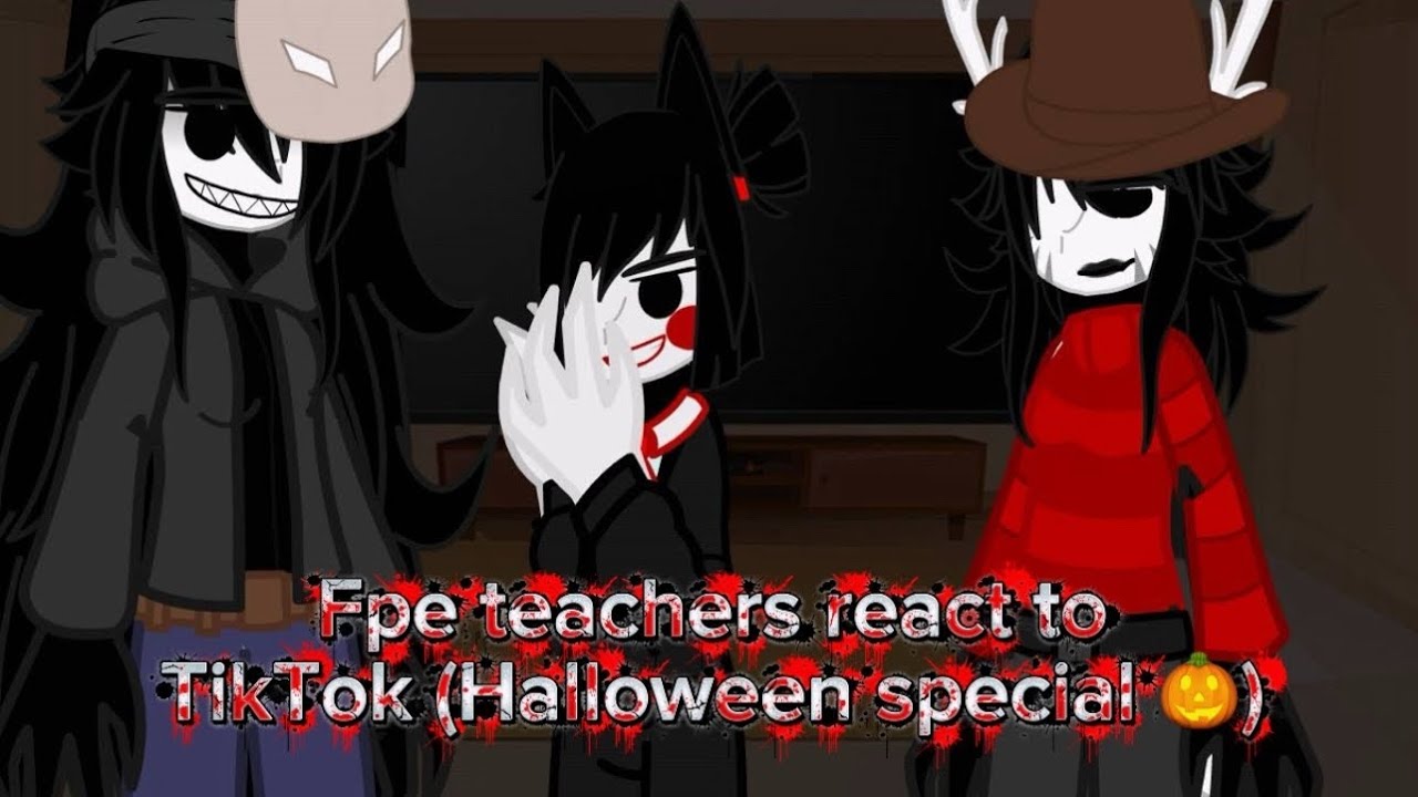 Реакция учителей FPE на TikTok (спецвыпуск к Хэллоуину 🎃)