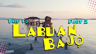 Trip to Labuan Bajo Part 2 - #KVLOG103
