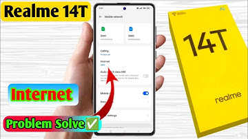 realme 14t internet problem, realme 14t internet not working