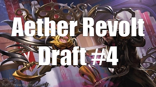 Aether Revolt Draft #4 (Round 2)