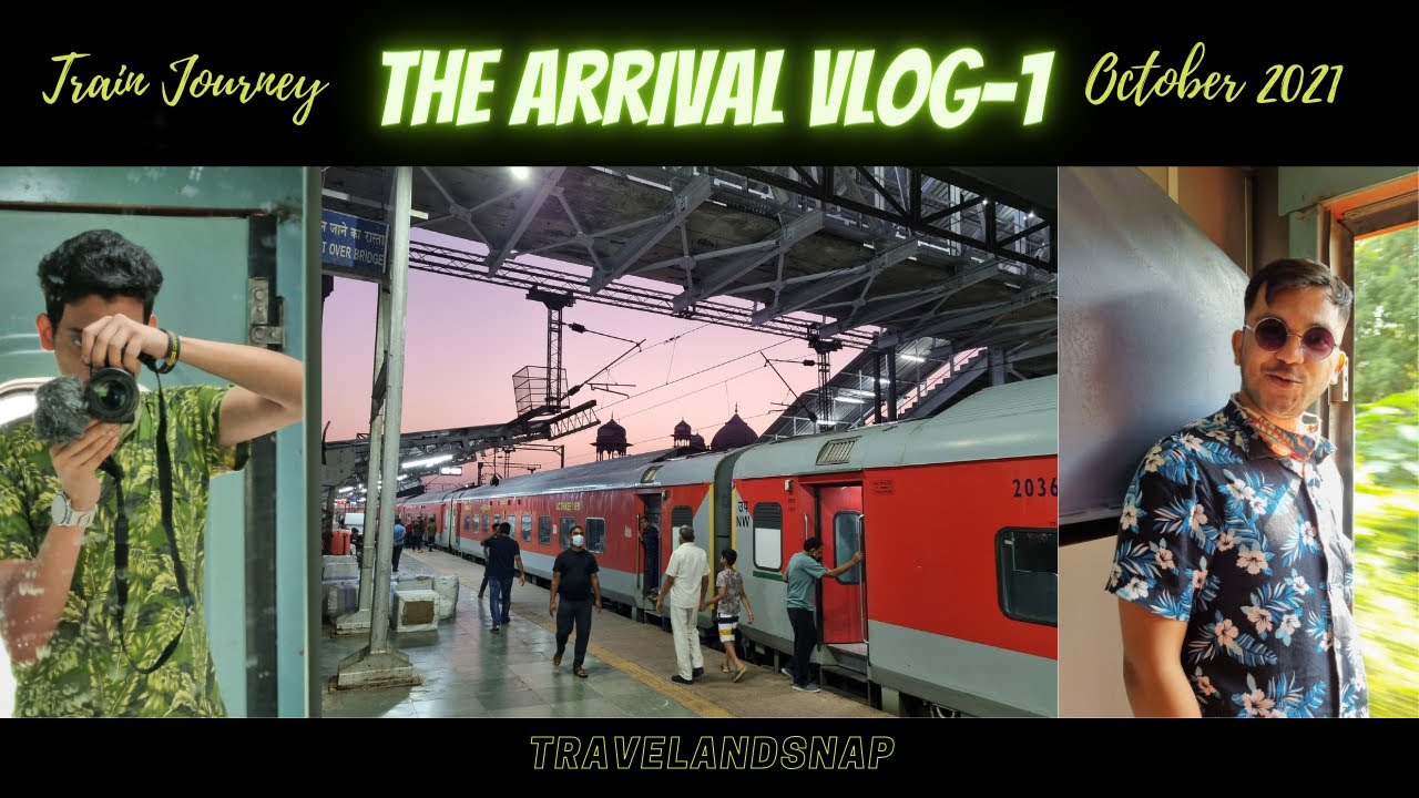 The Arrival to Jaipur Pink City | Rajasthan Travel-Diaries Exclusive Train Journey Vlog-1