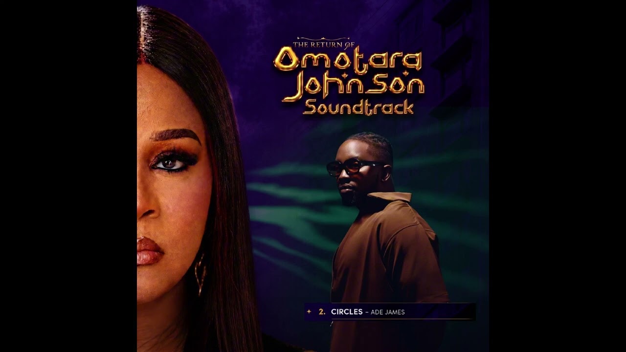 Παρακολούθηση CIRCLES - ADE JAMES || The Return Of Omotara Johnson Soundtrack (OFFICIAL AUDIO) στο YouTube Παρακολούθηση CIRCLES - ADE JAMES || The Return Of Omotara Johnson Soundtrack (OFFICIAL AUDIO) στο YouTube