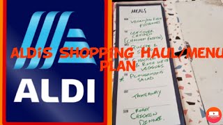Aldi&#39;s shopping haul/Menu plan