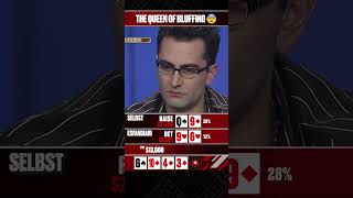 Vanessa Selbst Goes For An Insane Bluff