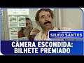 Câmera Escondida Bilhete Premiado