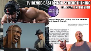 Evidence-Based Neck Strengthening [Part 3a] | Neck Extension