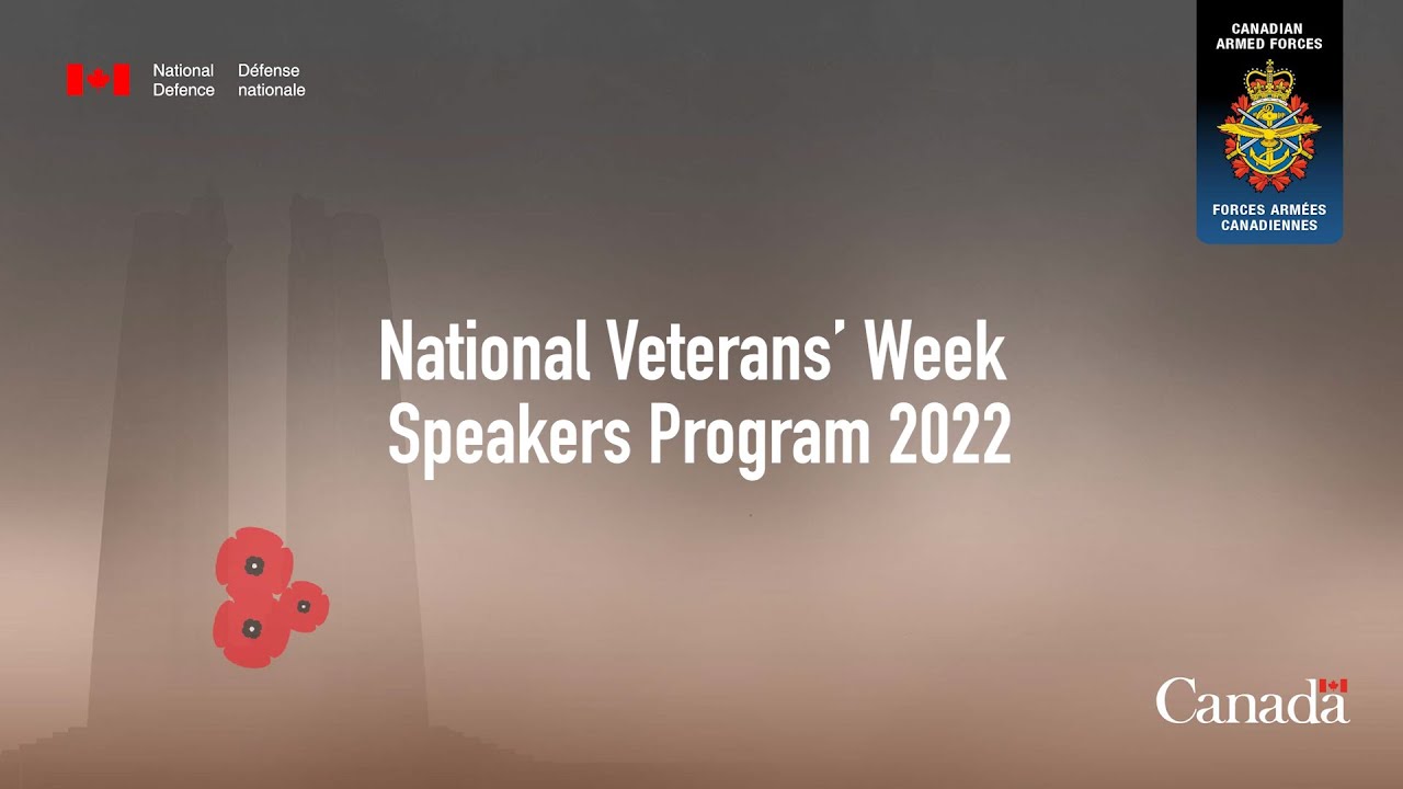 2022 National Veterans’ Week Speakers Program Grades 3 to 12 YouTube