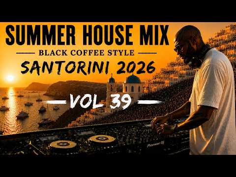 AFRO HOUSE 2026 | Summer House Mix | Deep Melodic & Hypnotic Set 🔥 Black Coffee Style Vol. 39