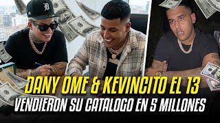 Dany Ome & Kevincito el 13 se Desahoga / Sin Filtros como NUNCA ANTES 