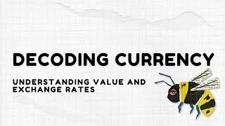Podcast: Decoding Currency