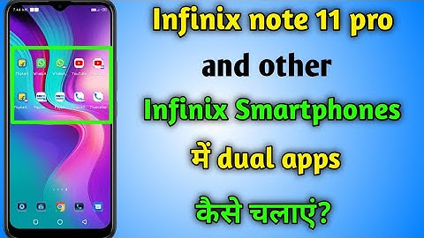 Infinix note 11 pro|| Infinix smartphones me dual app kaise chalaye.How to use dual apps in Infinix.