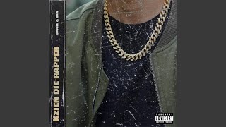 Kzien Die Rapper