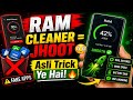 👉 RAM Cleaner Apps JHOOT Hai 😳 | Asli Trick Se Phone Fast Karein