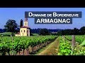Armagnac producer  domaine de bordeneuve french brandy