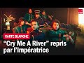 Capture de la vidéo Cry Me A River, L'impératrice Reprend Justin Timberlake - Carte Blanche