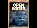 Opening to Open Water 2004 DVD