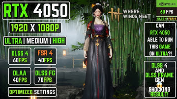 Where Winds Meet! RTX 4050 Laptop – DLSS 4 vs DLSS Frame Gen! Shocking Results!