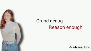 Grund genug, Madeline Juno - Learn German With Music, English Lyrics