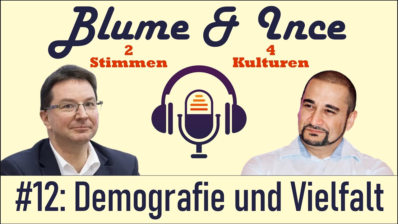 Folge 12: Demografie und Vielfalt für Wirtschaft & Gesellschaft | Blume