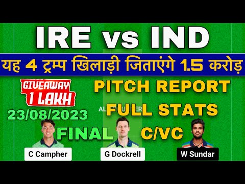 IRE vs IND 3rd T20, IRE vs IND Dream11 Prediction, IND vs IRE Dream11 Prediction