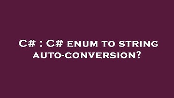 C# : C# enum to string auto-conversion?