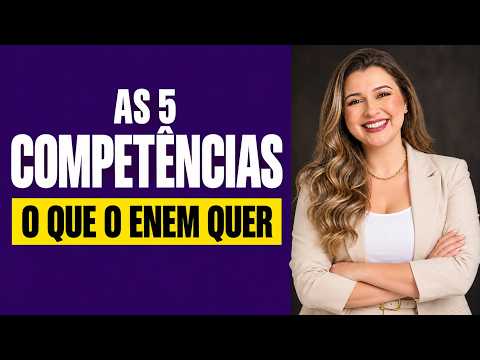 What are the competencies required by the ENEM? Understand what the exam expects from you.