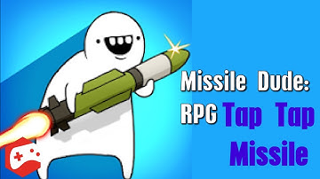 Missile Dude RPG: Tap Tap Missile