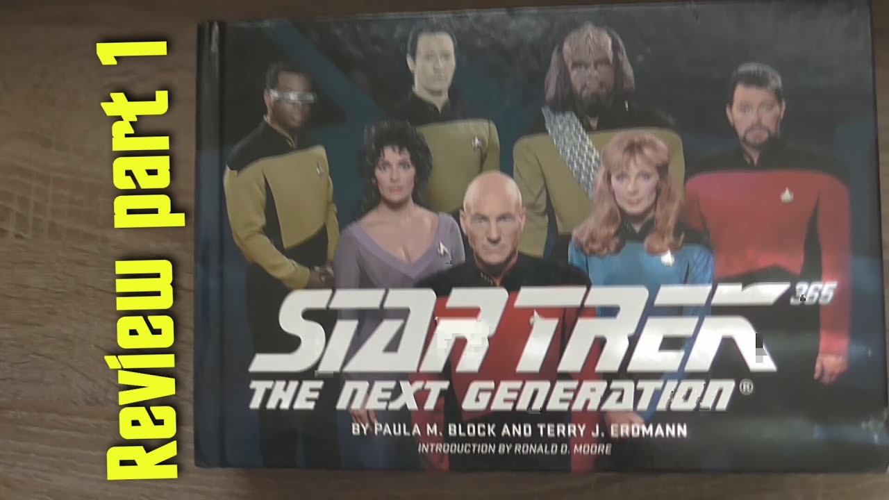 Star Trek The Next Generation 365 Review Part 1 - 