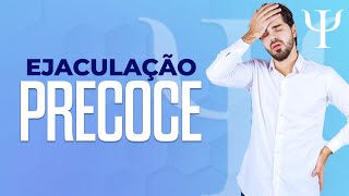 A TCC trabalha com pacientes com Ejaculação Precoce?