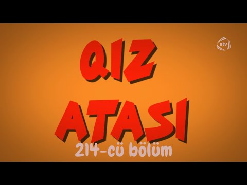 Qız Atası - Futbol komandası (214-cü bölüm)