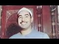 الطبلاوي الصوت الخاشع يصل إلى عنان السماء في تلاوه نادره جدا من قرآن الجمعه من سوره الزمر من النوادر