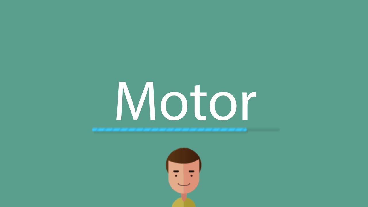 How to say Motor YouTube