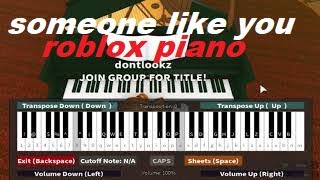 Someone Like You - Adele Roblox Piano Cover