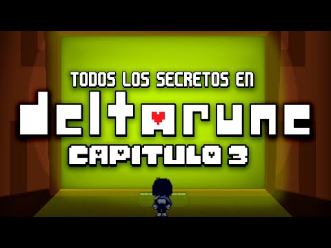 ALL the HIDDEN SECRETS of DELTARUNE Chapter 3!