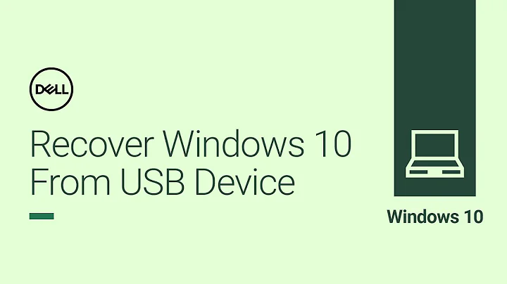 Recover Windows 10 from USB Device (Official Dell Tech Support)