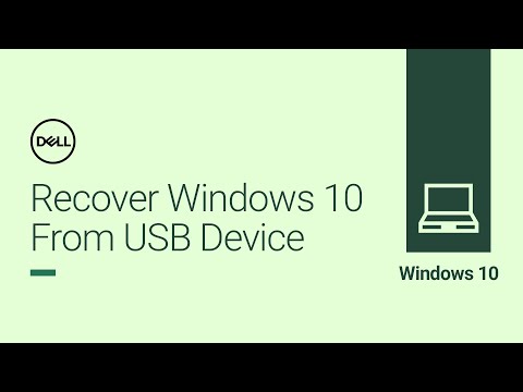 Recover Windows 10 from USB Device (Official Dell Tech Support)