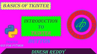 TKINTER BUTTON IN PYTHON ||| DINESH PROGRAMMING