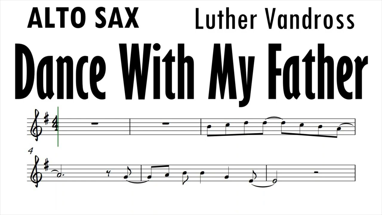 Dance With My Father Alto Sax Sheet Music Backing Track Play Along Partitura