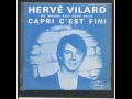 Hervé Vilard : Un Monde Fait Pour Nous.